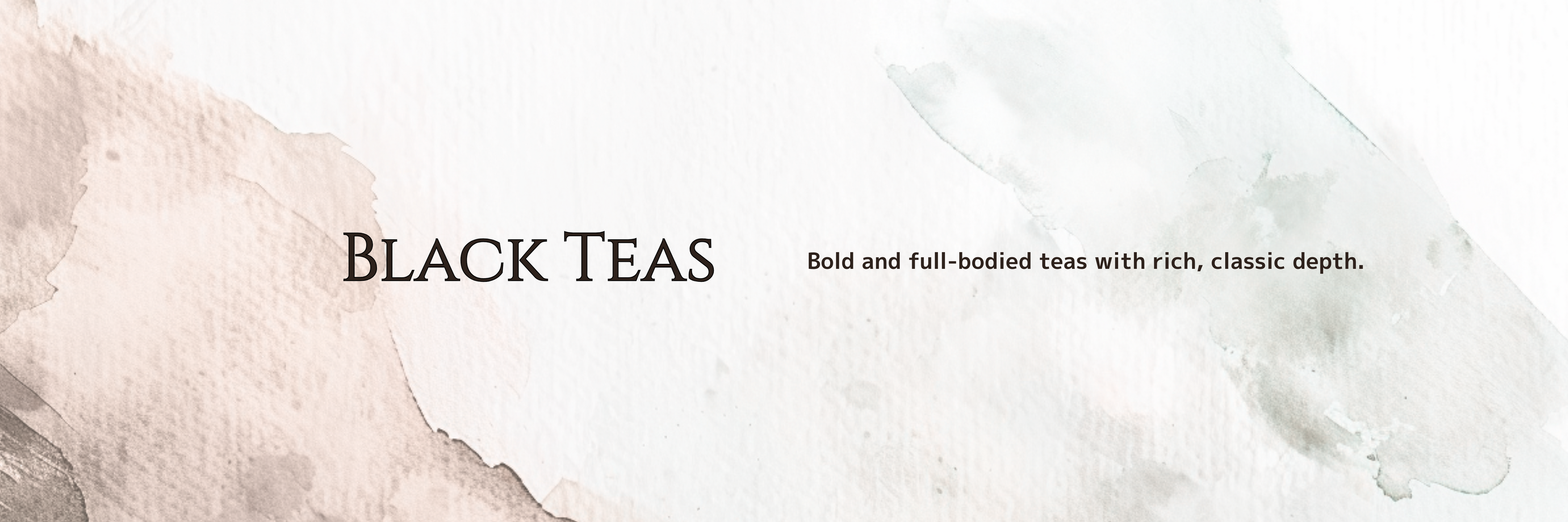 Black Teas