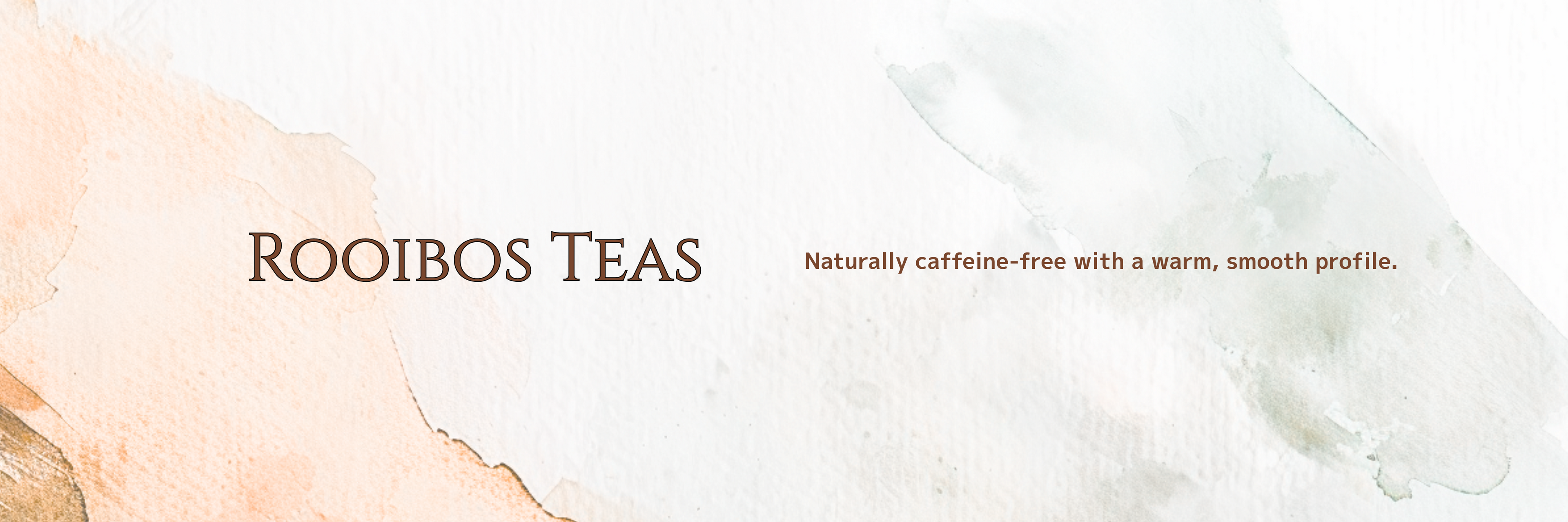 Rooibos Teas